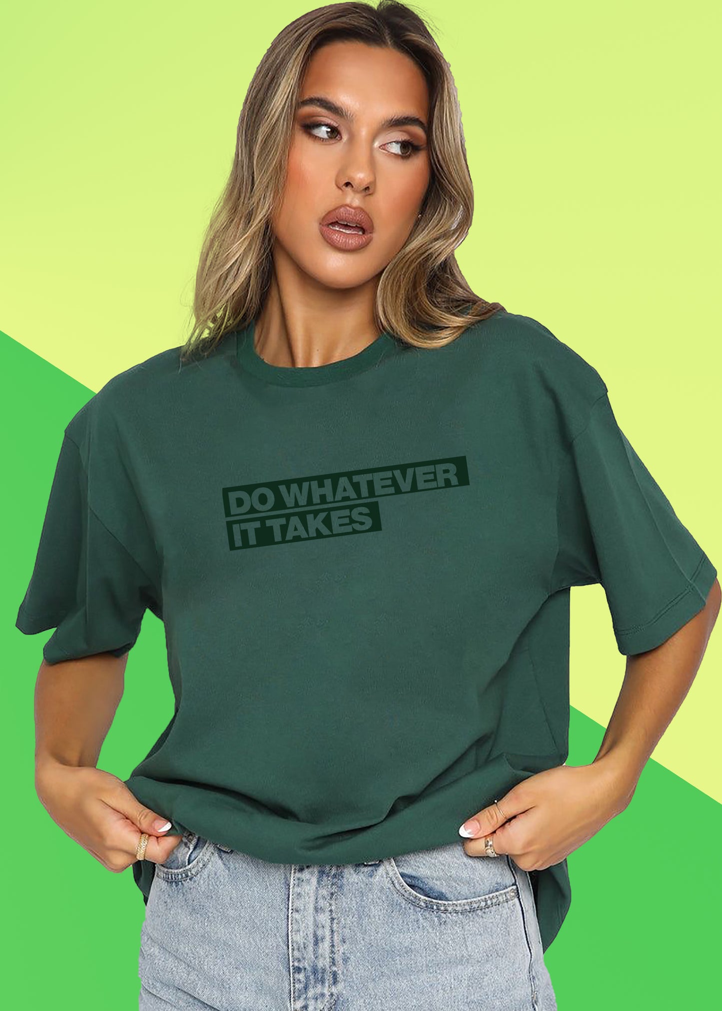 VLAM Do Whatever It Takes Motivational Women Tshirt