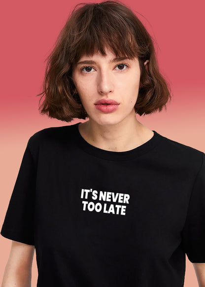 VLAM Never Too Late Statement Tshirt For Women
