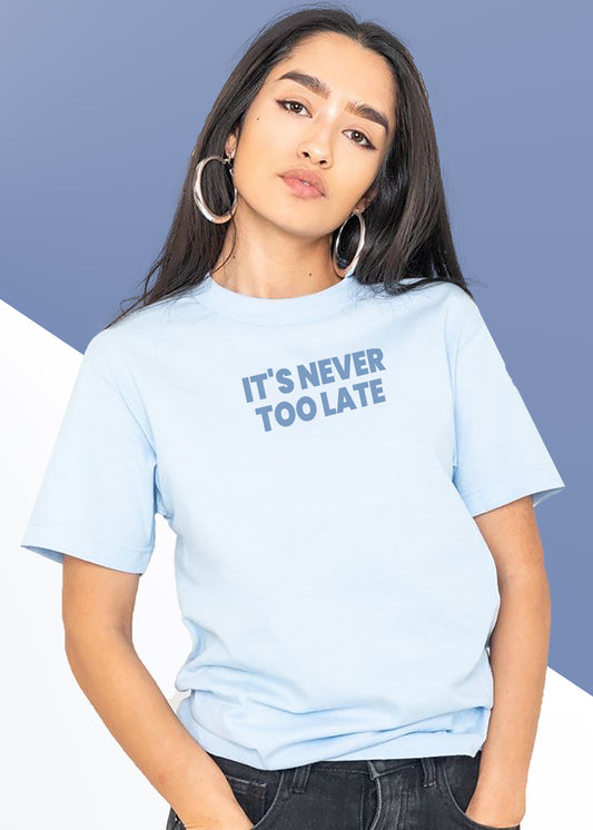 VLAM Never Too Late Statement Tshirt For Women