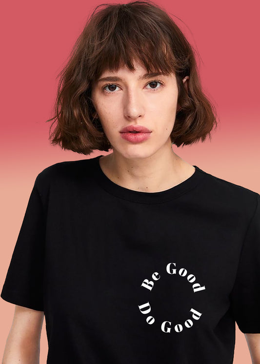 VLAM Be Good Do Good Women Tshirt