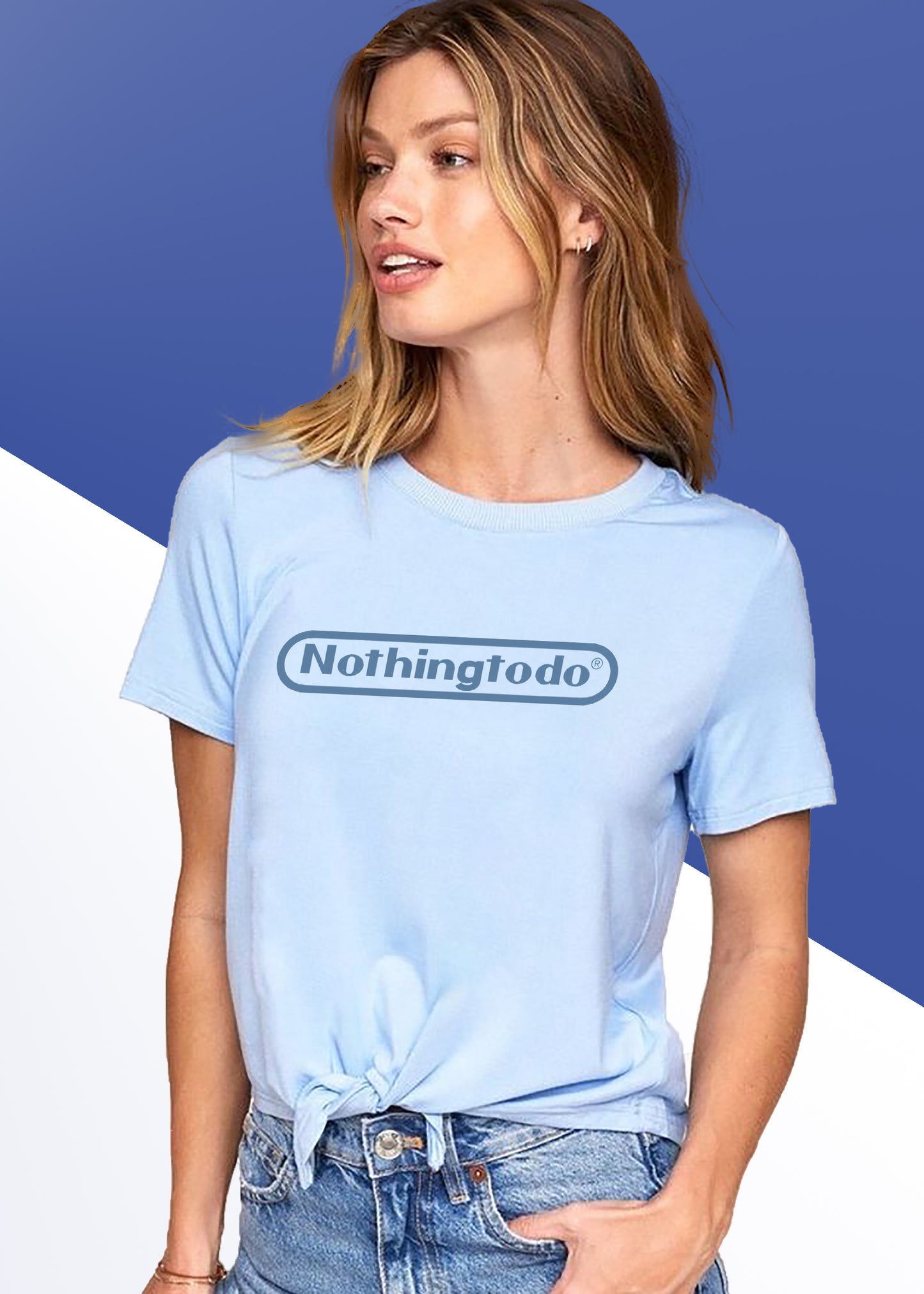VLAM Nothing To do Women Tshirt