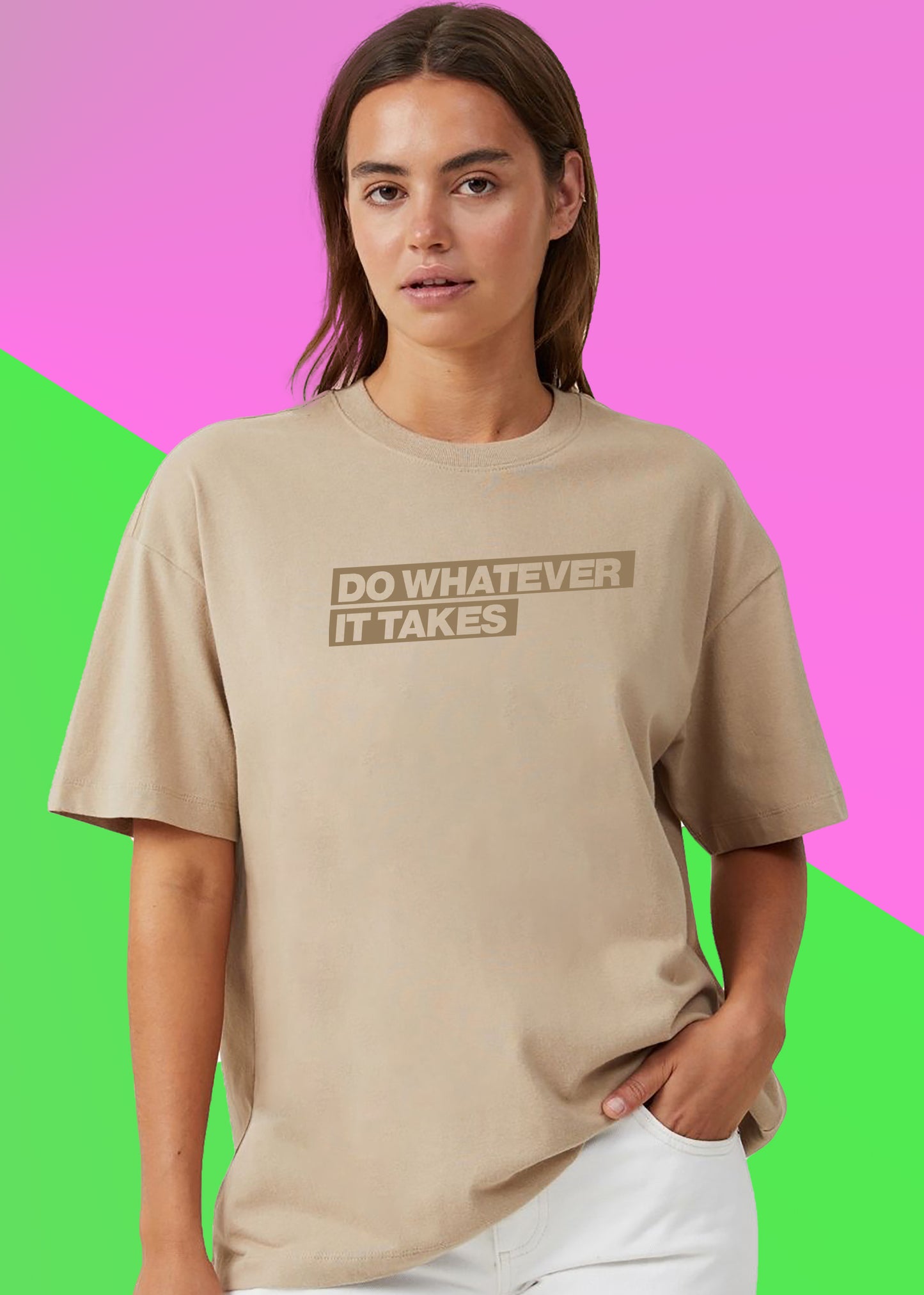 VLAM Do Whatever It Takes Motivational Women Tshirt