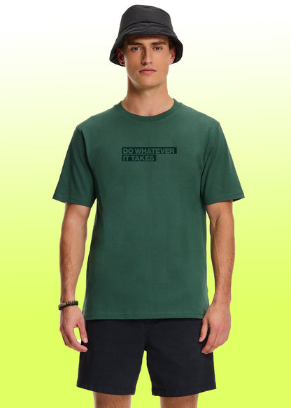 VLAM Do Whatever it takes Motivational Quote Mens Tshirt