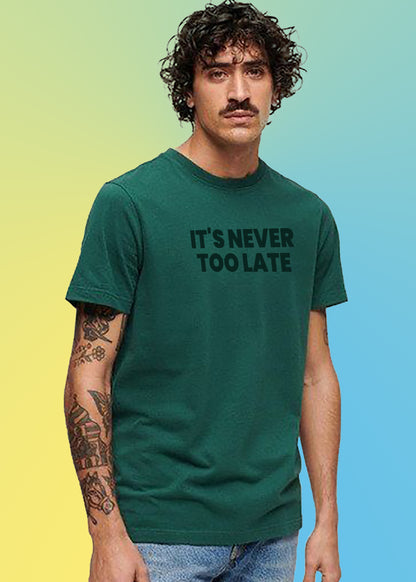 VLAM Its Never Too Late Statement Tshirt For Men