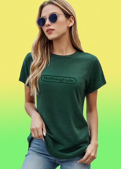 VLAM Nothing To do Women Tshirt