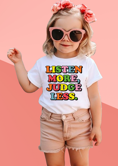 VLAM Listen More Judge Less Quote Tshirt For Girls