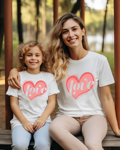VLAM Feel the Love Mom and Daughter Tshirt