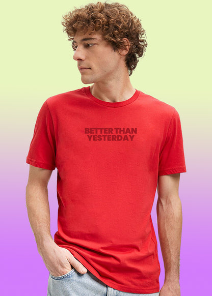 VLAM  Better Than Yesterday Mens Tshirt