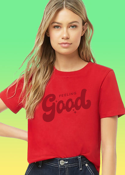 VLAM Feeling Good Women Tshirt