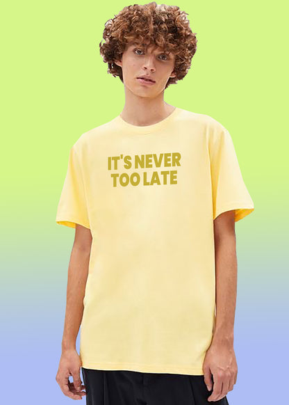 VLAM Its Never Too Late Statement Tshirt For Men